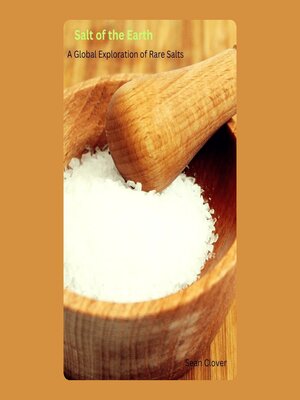 cover image of Salt of the Earth